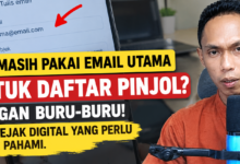 Jangan Pakai Email Utama Buat Pinjol!